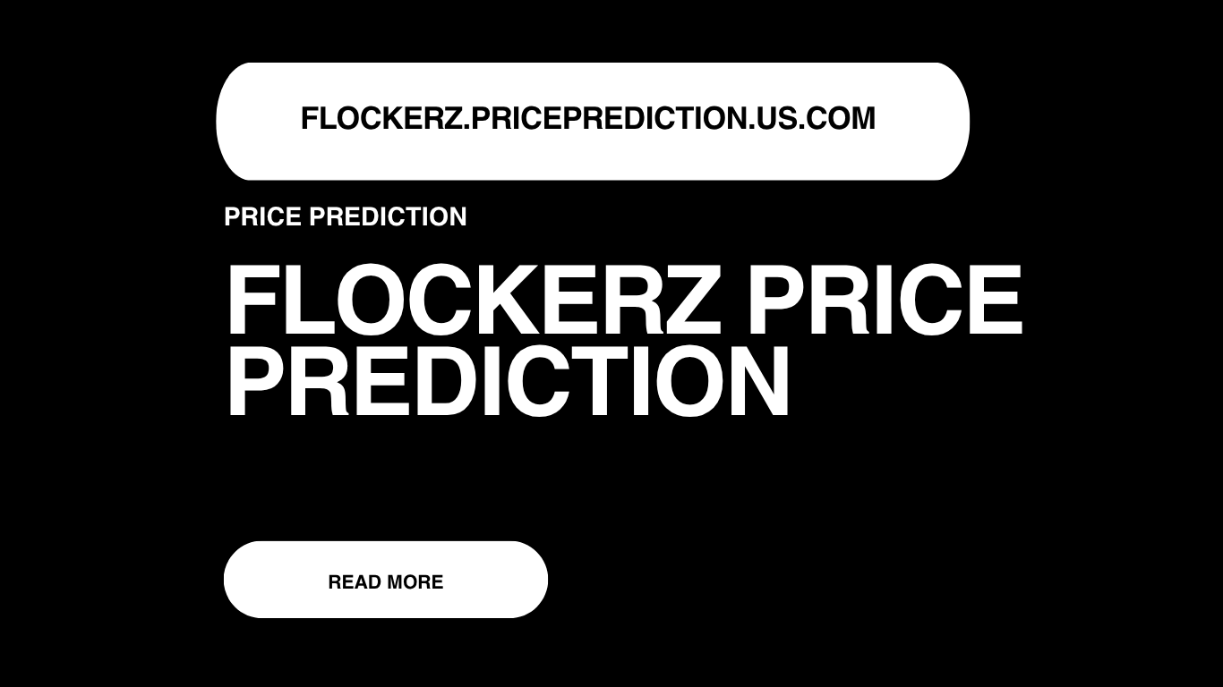 Flockerz Price Prediction | FLOCK Forecast 2025, 2030, 2040